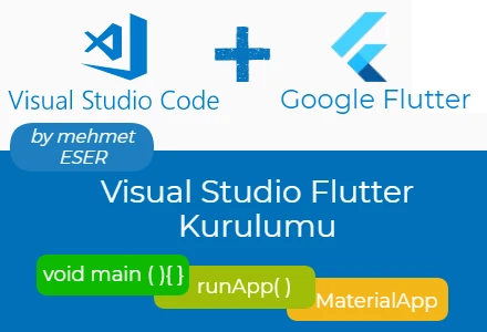Flutter Visual Studio Kurulumu