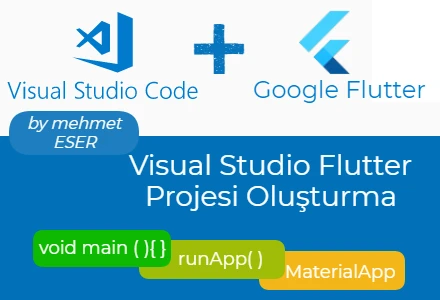 Visual Studio Flutter-Proje Oluşturma