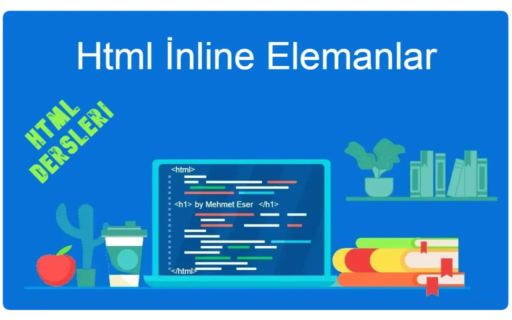 html inline elemanlar